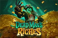Dead Man's Riches