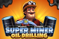 Super Miner - Oil Drilling